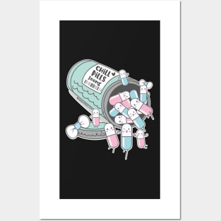 chill pills cute pills cartoon Posters and Art